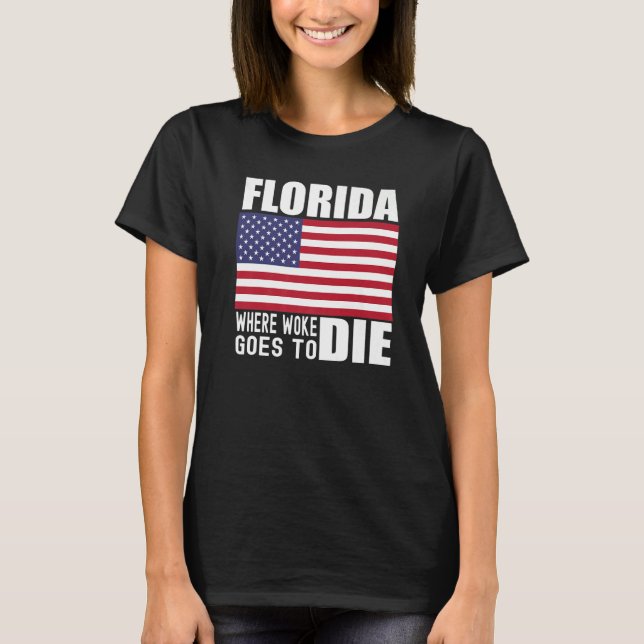 T-shirt Florida Anti Woke Anti Liberal Desantis is DeFutur (Devant)