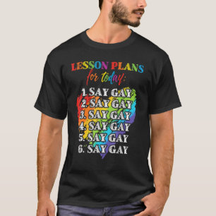 T-shirt Florida Gay Dit Gay Plans De Leçons Pour Aujourd'H