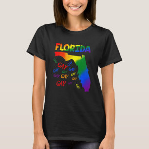 T-shirt Florida Gay Say Gay Say Love Stay Fier Lgbtq Gay