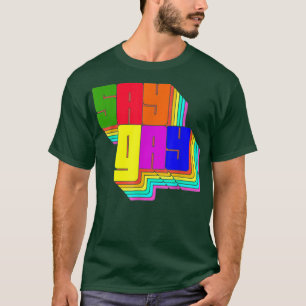 T-shirt Florida Say Gay Rainbow Flag Gay Rights LGBT Pride