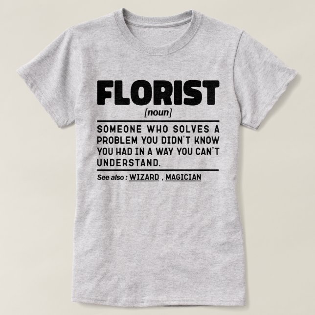 T-shirt Florist Noun Définition Cute Floral Cool (Design devant)