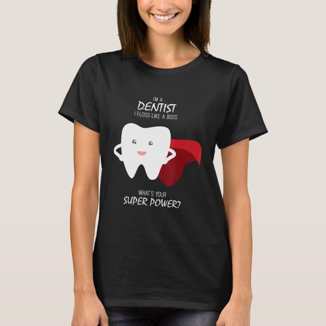 T-shirt Floss Comme Un Dentiste De Boss (Devant)