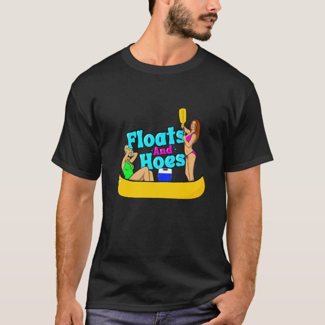 T-shirt Flottes et Hoes Canoe River Trip Float Day Lake (Devant)