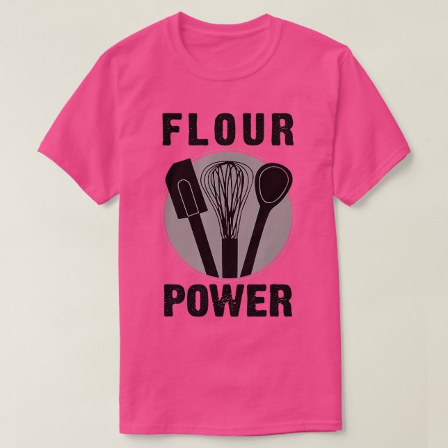 T-shirt FLOUR POWER T SHIRT Baking Cooking Bread Making Ch (Design devant)