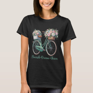 T-shirt Flourish Dream Thrive Floral Bike Subtle 8647 Trum