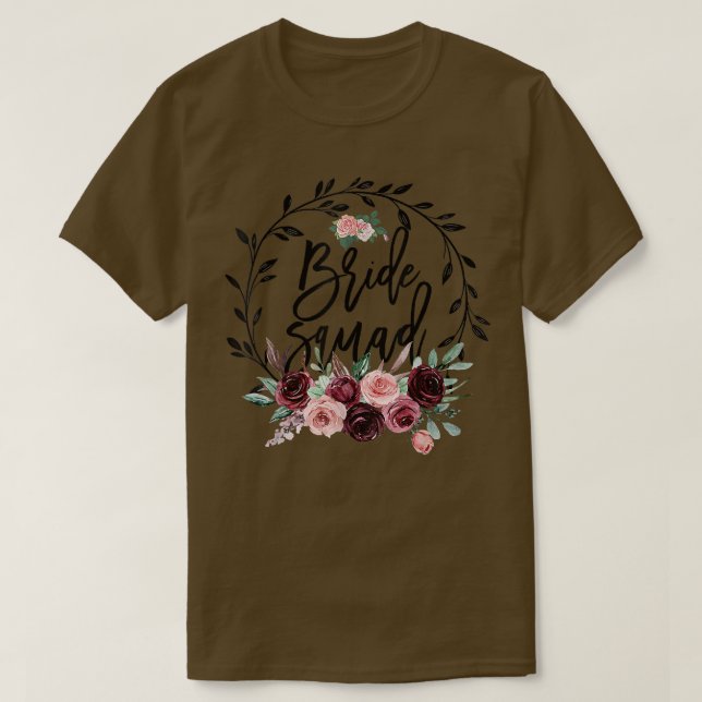 T-shirt Flower Bride Squad Bridal Shower Wedding Bachelore (Design devant)