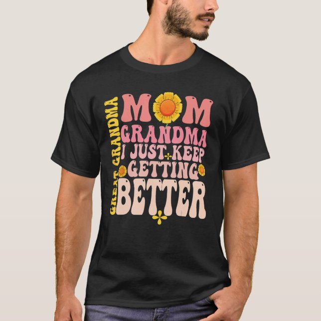 T-shirt Flower Groovy Mother s Day Great Grandma I Just Ke (Devant)