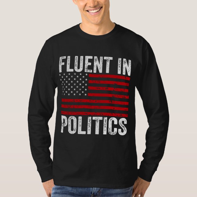T-shirt Fluent en politique (Devant)