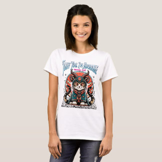 T-shirt Fluff You, je suis adorable Funny mignon animal T-