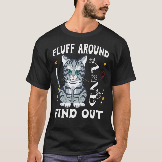 T-shirt Fluffez Autour Et Découvrez Le Chat (Devant)