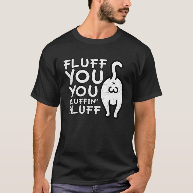 T-shirt Fluffin Vous Fluffin Fluff Chat (Devant)