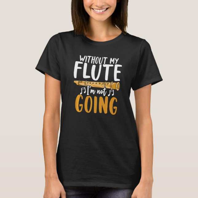 T-shirt Flutist Musical Instrument Musique Notes Musicien  (Devant)