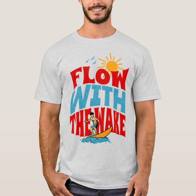 T-shirt Flux Avec Le Wake Wakesurf (Devant)