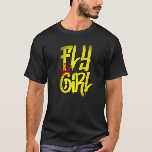 T-shirt Fly Girl 80s 90s Rap B Girl Old School Hip hop Gra