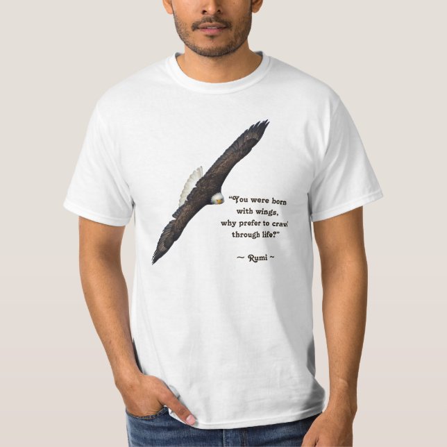 T-shirt Flying Bald Eagle & Rumi's Poem on Living (Devant)