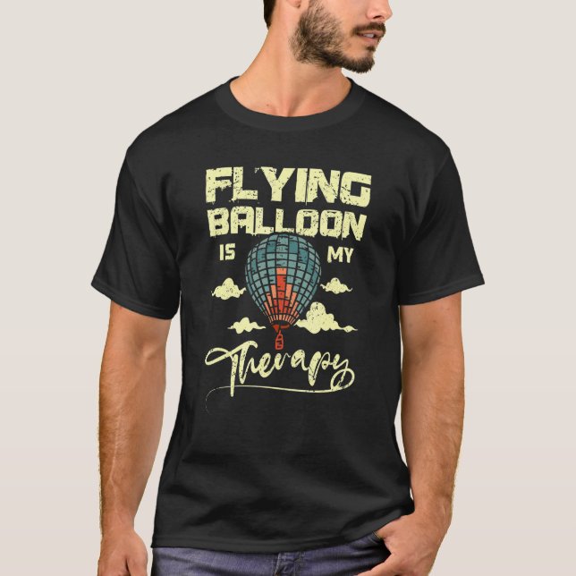 T-shirt Flying balloon is my therapy (Devant)