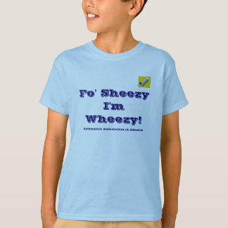 T-shirt Fo Sheezy je suis asthmatique