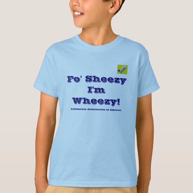 T-shirt Fo Sheezy je suis asthmatique (Devant)