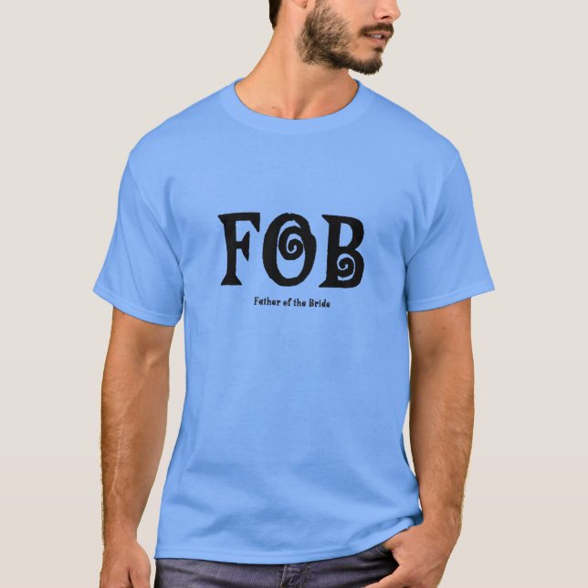 T-shirt FOB "Père de la mariée" Chemise (Devant)