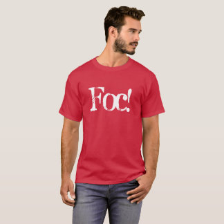 T-shirt Foc ! dire feu en roumain, parfait pour les pompie