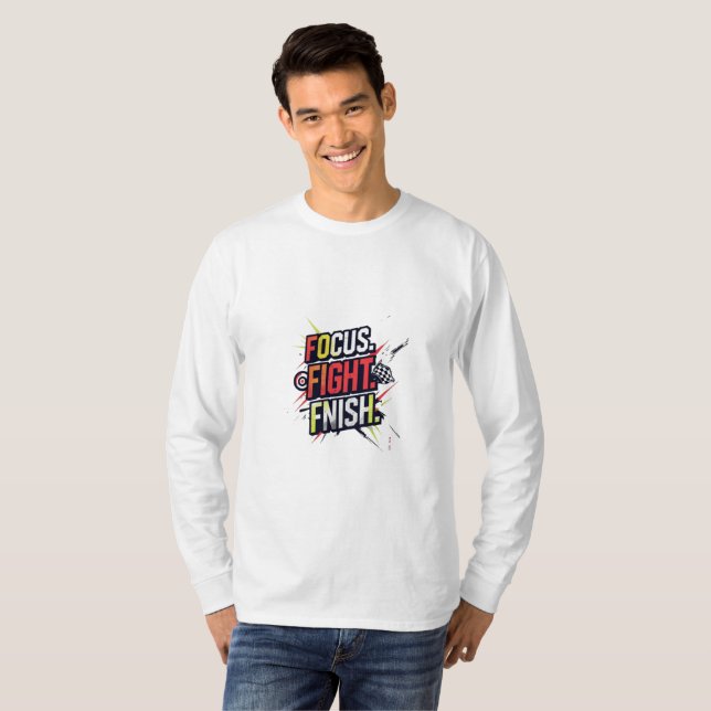 T-shirt "Focus. Combattez. Finition. - Athlétisme de haute (Devant entier)