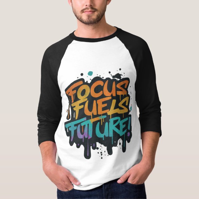 T-shirt Focus Fuels Future : allumez votre ordinateur (Devant)