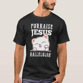 T-shirt Foi chrétienne Purraise Jésus Alléluia Chat Mignon