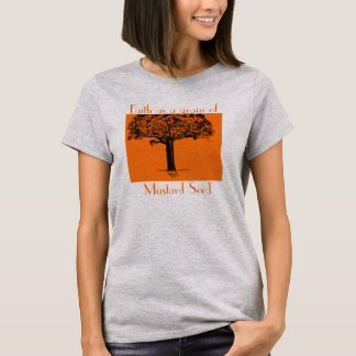 T-shirt Foi comme grain de graine de moutarde