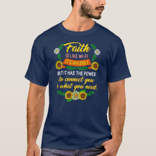 T-shirt Foi comme Wi-Fi chrétien Mère religieuse