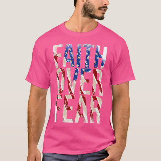 T-shirt Foi Drapeau Usa sur la peur Christian American Jes