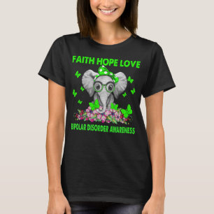 T-shirt Foi éléphante Espoir amour BIPOLAIRE TROUBLE