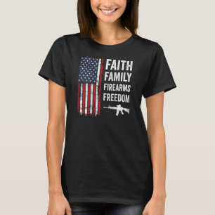 T-shirt Foi Famille Armes à Feu & Liberté Patriotique Pro