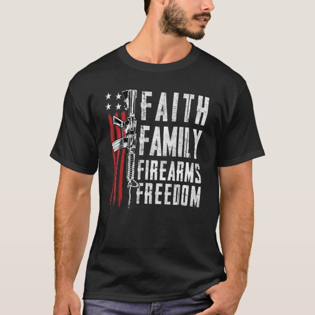 T-shirt Foi Famille Armes à Feu Liberté - Pro Dieu Armes à (Devant)