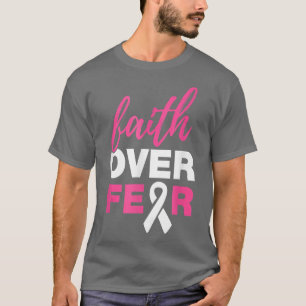 T-shirt Foi inspirante sur la peur Cancer du sein Surviv