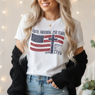 T-shirt Foi Liberté 250 Ans Chrétien Patriote USA