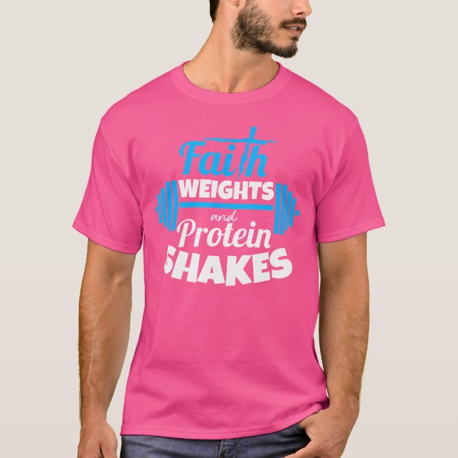 T-shirt Foi Poids Et Protéines Shakes Bodybuilder Chris (Devant)