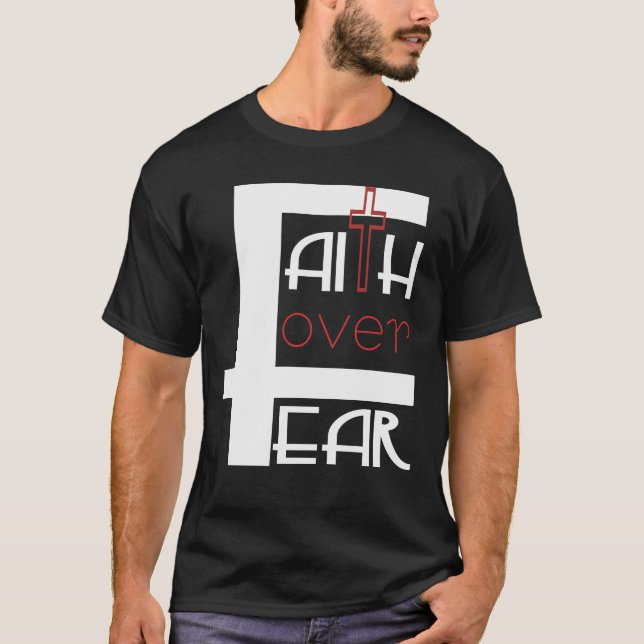 T-shirt Foi sur la peur (Devant)