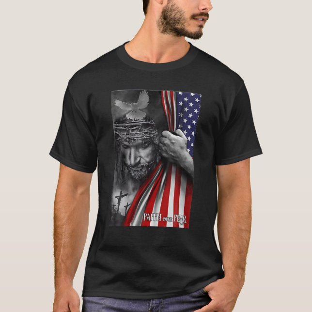 T-shirt Foi sur la peur Dieu Jésus Drapeau chrétien (Devant)