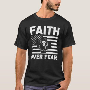 T-shirt Foi sur la peur Lion Lettres foi chrétienne Croix