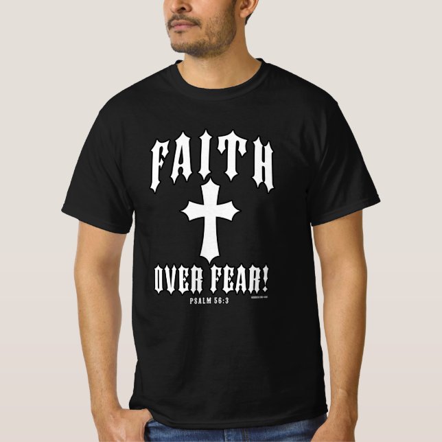 T-shirt Foi sur la peur Psaume 56:3 (Devant)