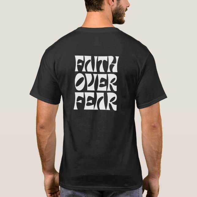 T-SHIRT FOI TATERNATER SUR LA PEUR 2 (Dos)