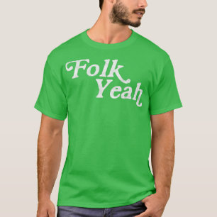 T-shirt Folk Ouais Retro Funny Bluegrass Musique acoustiqu