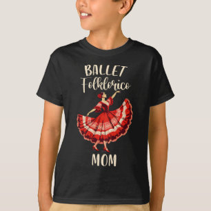 T-shirt Folklorico Danse mexicaine Folklorico Ballet Folkl