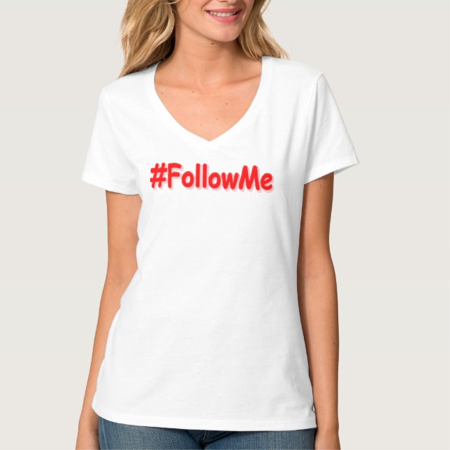 T-shirt "#FollowMe" Joli Design. Commandez dès maintenant  (Devant)