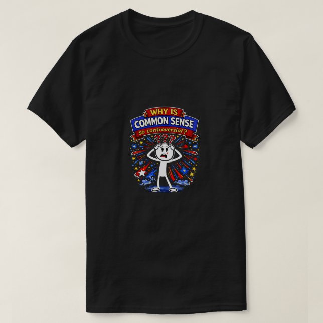 T-Shirt foncé Common Sense (10b) (Design devant)