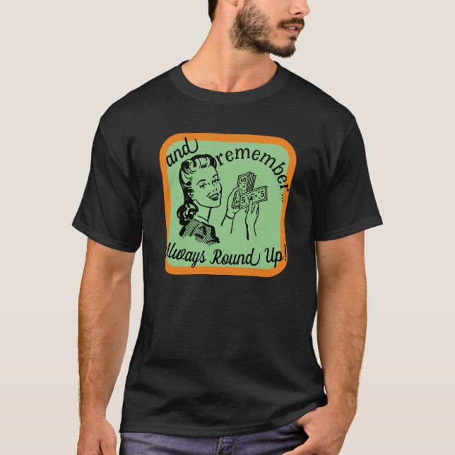 T-shirt foncé toujours ronde (Devant)