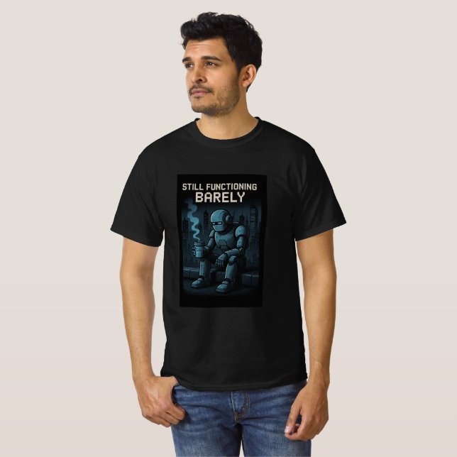 T-shirt Fonctionne encore tant bien que mal (Devant entier)