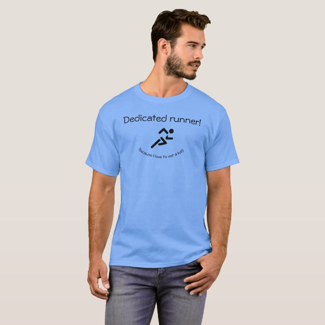T-shirt Fonctionnement. Coureur consacré (parce que j'aime (Devant entier)