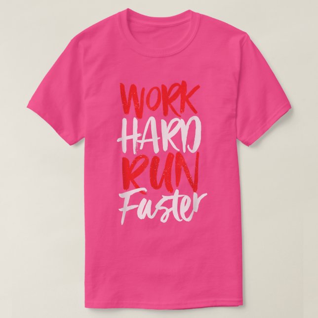T-shirt Fonctionnement en dur plus rapide - Motivation Gym (Design devant)