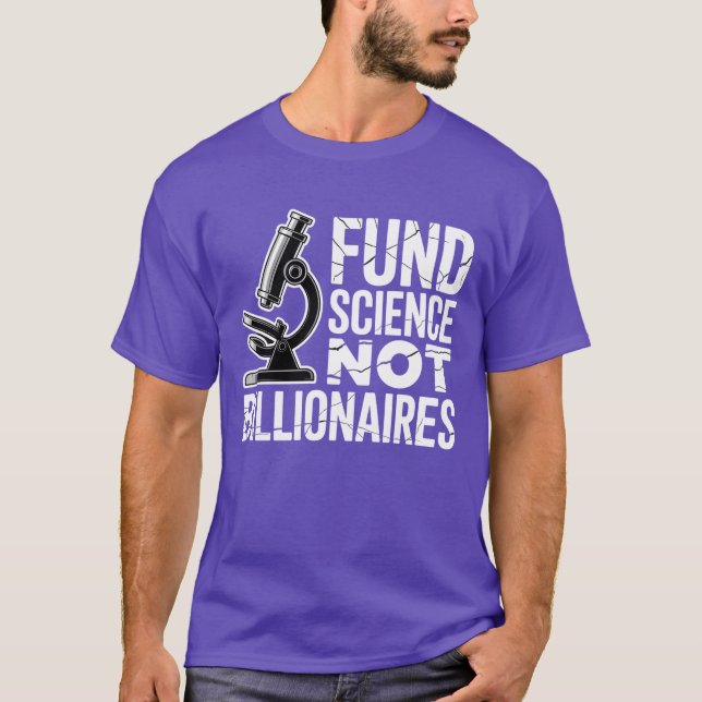 T-SHIRT FONDS SCIENCE ET NON BILLIONAIRES (Devant)